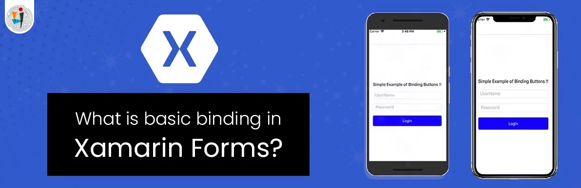 What is basic binding in Xamarin Forms?